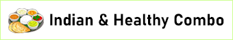 Indian & Healthy Meals Combo in Toronto