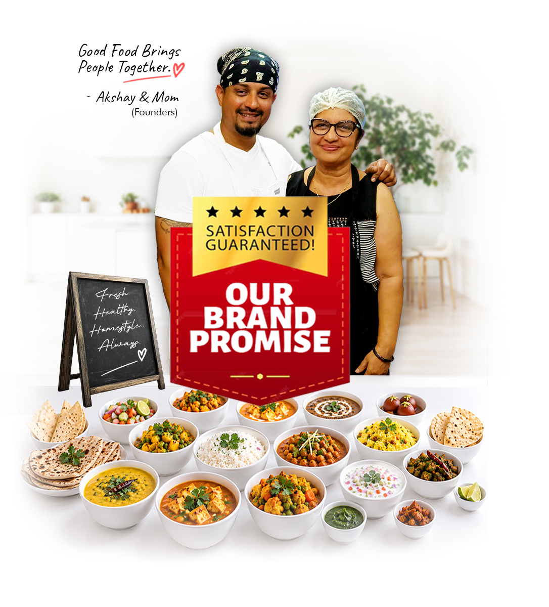 Mother and Son Duo, the India's Flavour team — satisfaction guaranteed, our brand promise